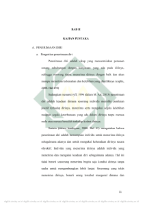 BAB II KAJIAN PUSTAKA A. PENERIMAAN DIRI a. Pengertian