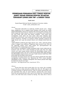 Perbedaan Pengaruh Diet Tinggi Minyak Sawit Segar dengan