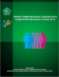 Indeks Pembangunan Gender Kabupaten Sidoarjo Tahun 2013 i