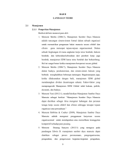 9 BAB II LANDASAN TEORI 2.1 Manajemen 2.1.1