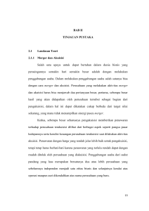 BAB II TINJAUAN PUSTAKA 2.1 Landasan Teori 2.1.1 Merger dan