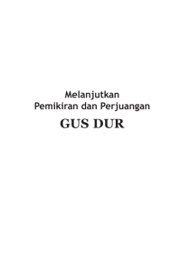 GUS DUR - Pilar Bangsa