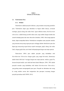 BAB 2 TINJAUAN PUSTAKA 2.1. Tuberkulosis Paru 2.1.1. Definisi