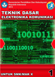 Teknik Dasar Elektronika Komunikasi 1