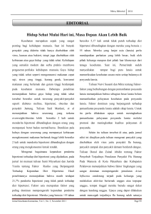 Hidup Sehat Mulai Hari ini, Masa Depan Akan Lebih Baik EDITORIAL