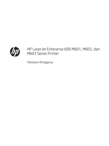 HP LaserJet Enterprise 600 M601, M602, and M603 Series Printer