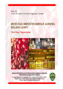 Investasi Industri Minyak Goreng Kelapa Sawit