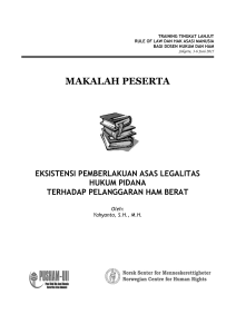makalah peserta eksistensi pemberlakuan asas legalitas hukum