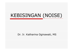 kebisingan (noise) - kuliah.ftsl.itb.ac.id