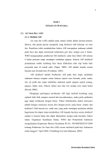 BAB 2 TINJAUAN PUSTAKA 2.1. Air Susu Ibu ( ASI) 2.1.1. Definisi