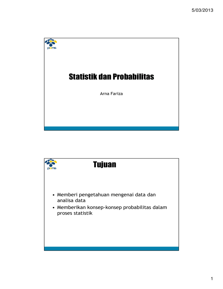 Statistik Dan Probabilitas Tujuan