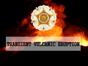 transient vulcanic eruption