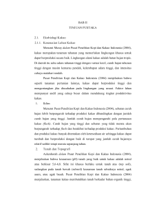 BAB II TINJUAN PUSTAKA 2.1. Ekobiologi Kakao 2.1.1. Kesesuaian