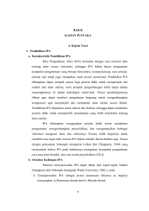 BAB II KAJIAN PUSTAKA A. Kajian Teori 1. Pendidikan IPA a