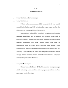 12 BAB 2 LANDASAN TEORI 2.1 Pengertian Analisis dan