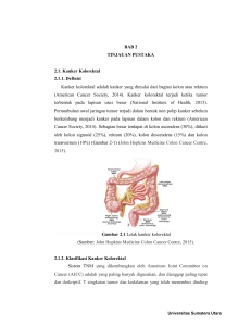 BAB 2 TINJAUAN PUSTAKA 2.1. Kanker Kolorektal 2.1.1. Definisi