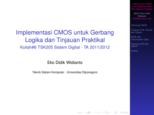 Implementasi CMOS untuk Gerbang Logika dan Tinjauan Praktikal