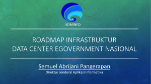 Roadmap infrastruktur data center egovernment nasional