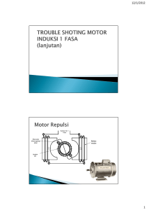 TROUBLESHOUTING MOTOR INDUKSI 1 FASA (lanjutan)