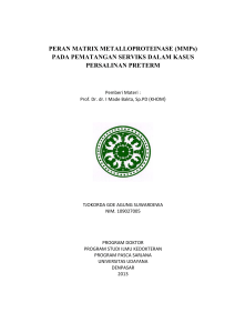 PERAN MATRIX METALLOPROTEINASE (MMPs) PADA