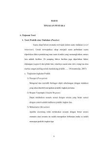 9 BAB II TINJAUAN PUSTAKA A. Tinjauan Teori 1. Teori Praktik atau