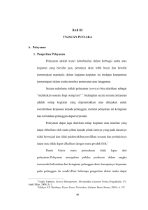 49 BAB III TNJAUAN PUSTAKA A. Pelayanan 1. Pengertian