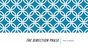 THE DIRECTION PHASE Titien S. Sukamto
