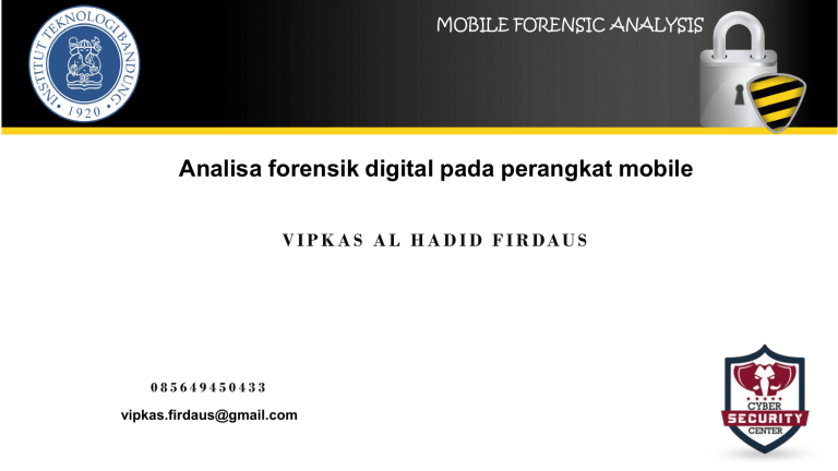 Analisa Forensik Digital Pada Perangkat Mobile