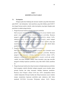 BAB V KESIMPULAN DAN SARAN 5.1 Kesimpulan Mengacu pada