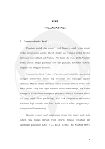 BAB II TINJAUAN PUSTAKA 2.1 Pengertian Product Recall