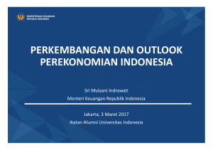 PERKEMBANGAN DAN OUTLOOK PEREKONOMIAN INDONESIA