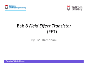 Bab 8 Field Effect Transistor (FET)