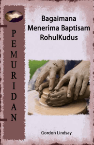 Bagaimana Menerima Baptisan Roh Kudus