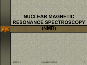 nuclear magnetic resonance spectroscopy (nmr)