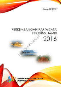 perkembangan pariwisata 2016 - BPS Provinsi Jambi