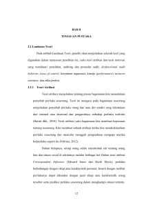 12 BAB II TINJAUAN PUSTAKA 2.1 Landasan Teori Pada subbab