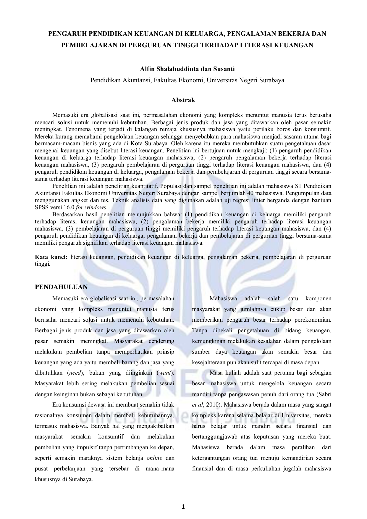 KEUANGAN Alfin Shalahuddinta dan Susanti Pendidikan Akuntansi Fakultas Ekonomi Universitas Negeri Surabaya Abstrak Memasuki era globalisasi saat ini