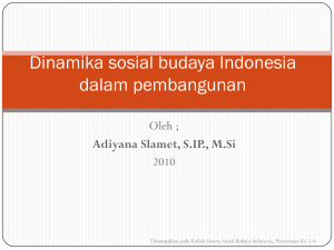 Dinamika sosial budaya Indonesia dalam pembangunan