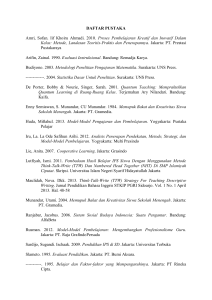 DAFTAR PUSTAKA Amri, Sofan. Iif Khoiru Ahmadi. 2010. Proses