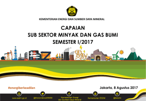 capaian sub sektor minyak dan gas bumi semester i/2017