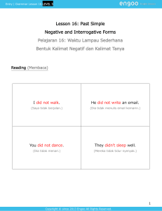 Past Simple - Negative and Interrogative Forms