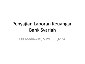 Penyajian Laporan Keuangan Bank Syariah