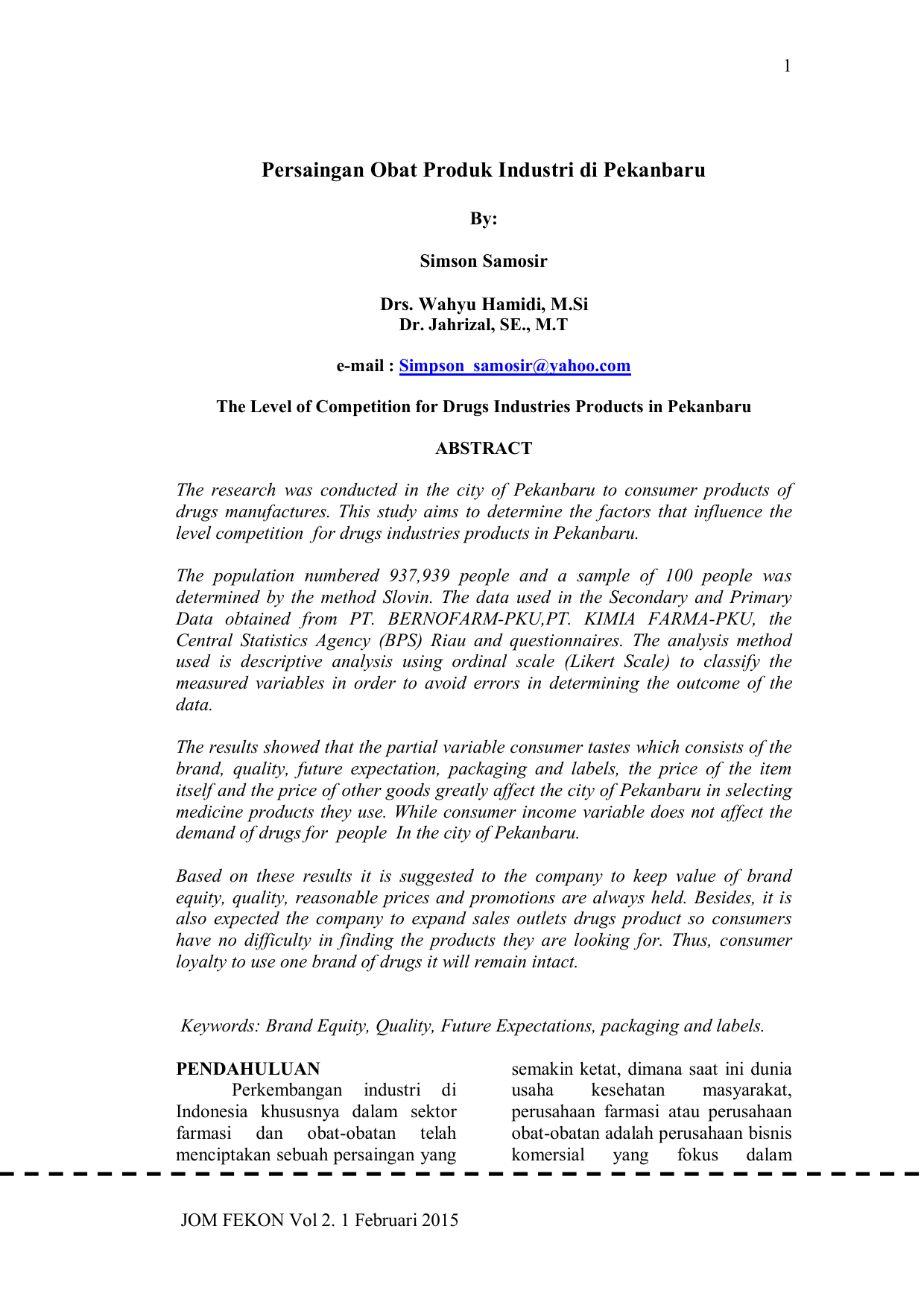 1 Persaingan Obat Produk Industri di Pekanbaru By Simson Samosir Drs Wahyu Hamidi M Si Dr Jahrizal SE M T e mail Simpson samosir yahoo The