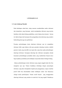 1 I. PENDAHULUAN 1.1 Latar belakang Masalah Pada kehidupan