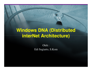 Windows DNA (Distributed interNet Architecture)
