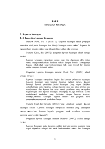 8 BAB II TINJAUAN PUSTAKA 2.1 Laporan Keuangan 2.1.1