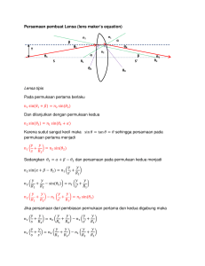 Persamaan pembuat Lensa (lens maker`s equation) Lensa tipis