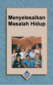 Menyelesaikan Masalah Hidup