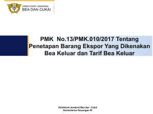 PMK No.13/PMK.010/2017 Tentang Penetapan Barang Ekspor