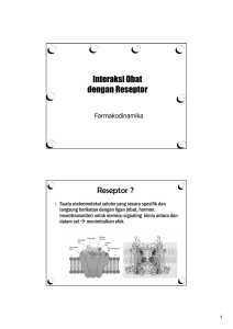 Interaksi Obat dengan Reseptor Reseptor ?